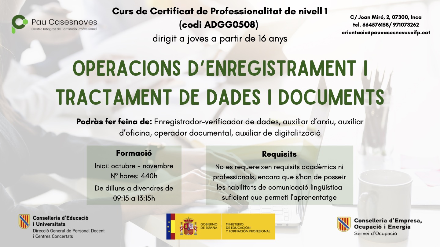 Operacions d’enregistrament i tractament de dades i documents